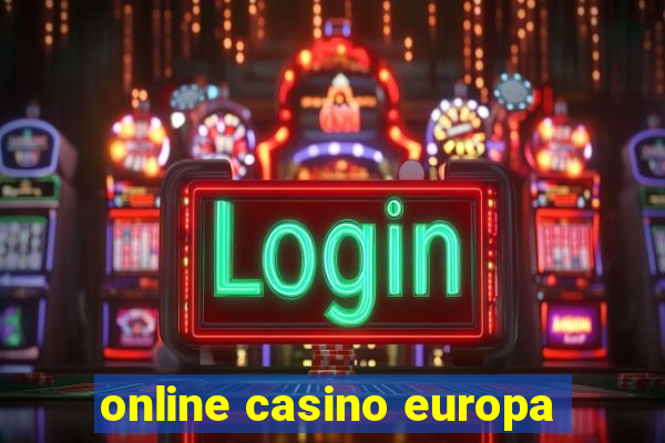 online casino europa