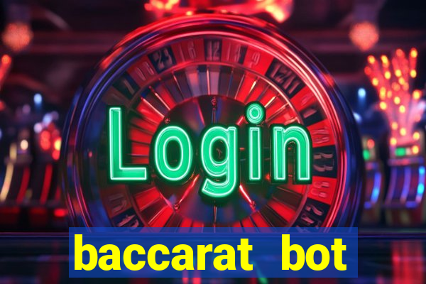 baccarat bot software free