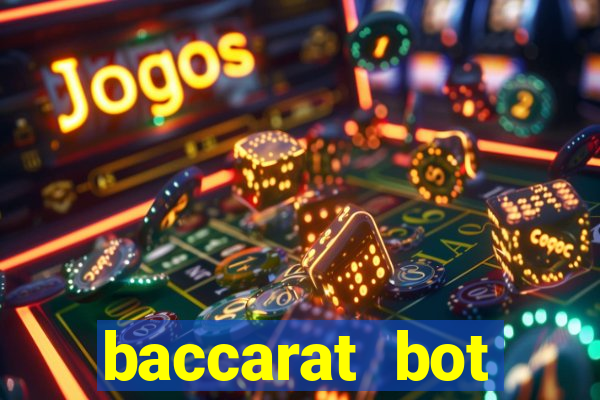 baccarat bot software free