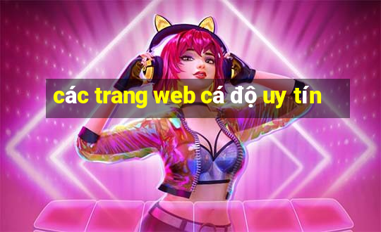 các trang web cá độ uy tín