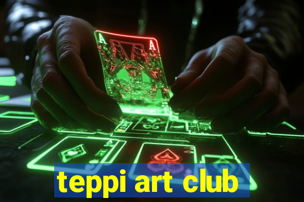 teppi art club