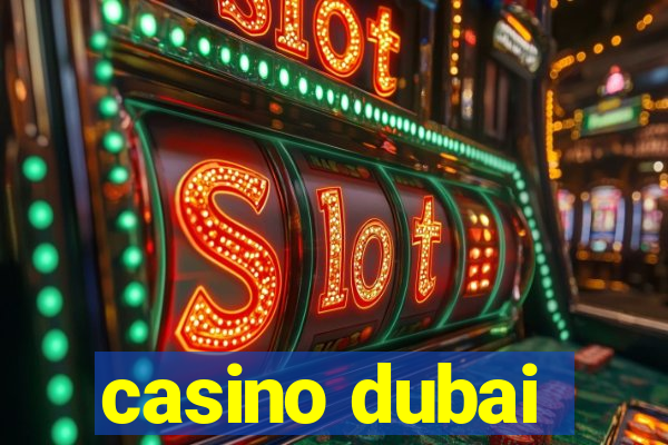 casino dubai