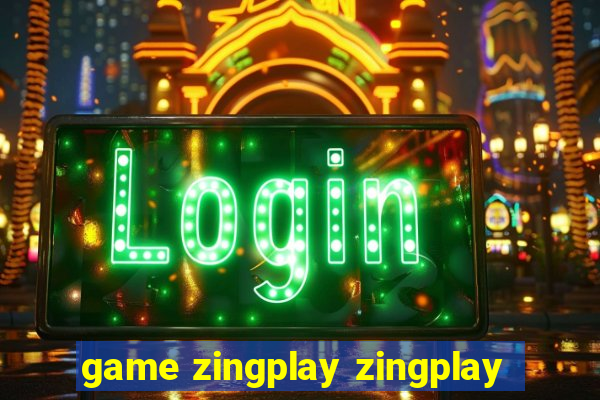 game zingplay zingplay