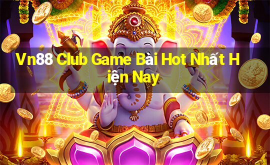 Vn88 Club Game Bài Hot Nhất Hiện Nay