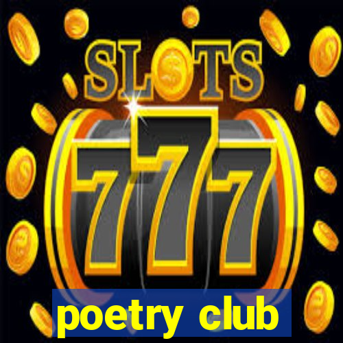 poetry club