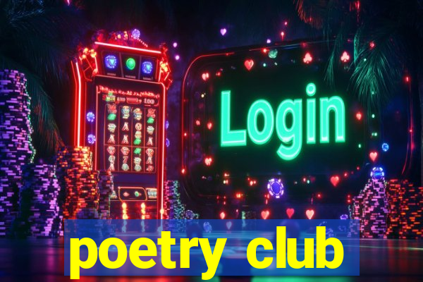 poetry club