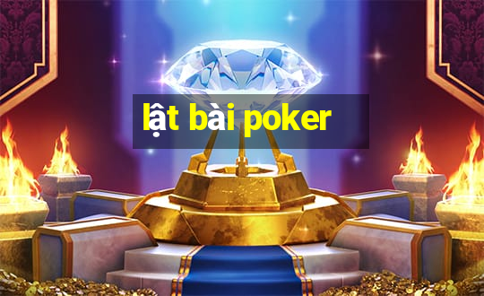 lật bài poker