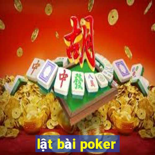 lật bài poker