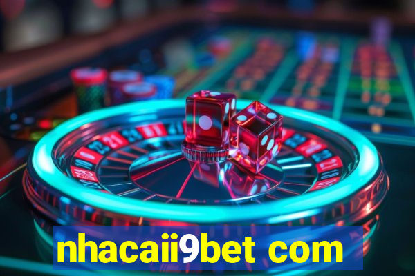 nhacaii9bet com