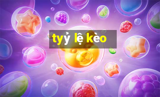 tyỷ lệ kèo