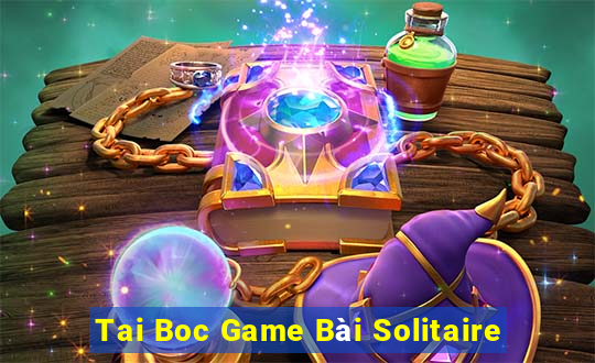 Tai Boc Game Bài Solitaire