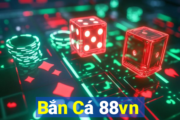 Bắn Cá 88vn