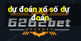 dự đoán xổ số dự đoán