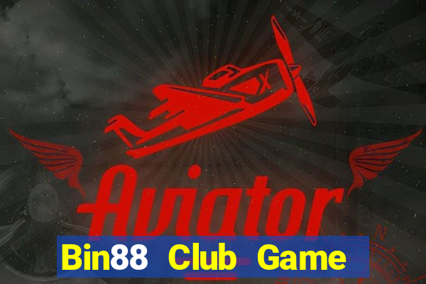 Bin88 Club Game Bài Slot Đổi Thưởng