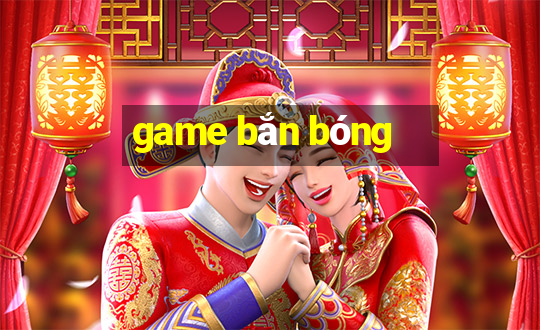 game bắn bóng