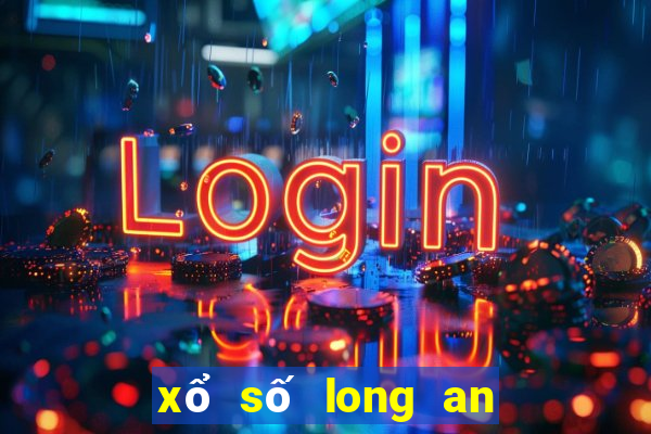 xổ số long an 24 tháng 2