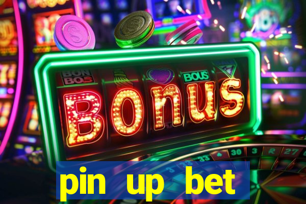 pin up bet скачать на телефон