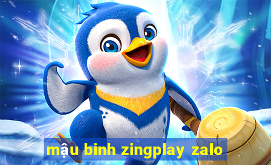 mậu binh zingplay zalo