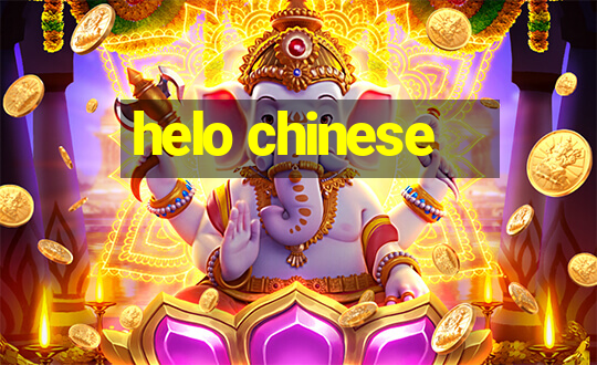 helo chinese