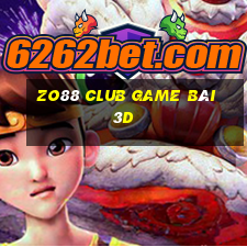 Zo88 Club Game Bài 3D