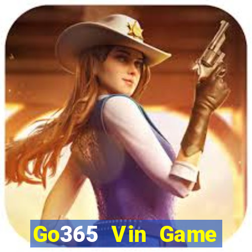 Go365 Vin Game Bài Vip Club Đổi Thưởng