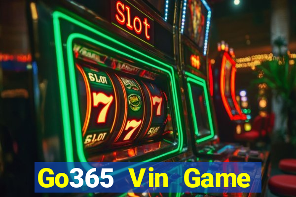 Go365 Vin Game Bài Vip Club Đổi Thưởng