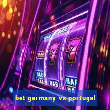 bet germany vs portugal