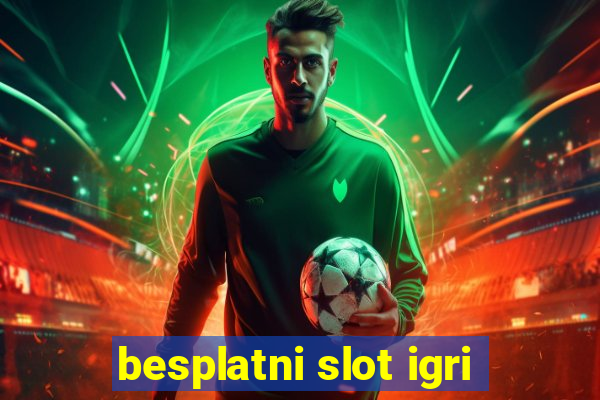 besplatni slot igri