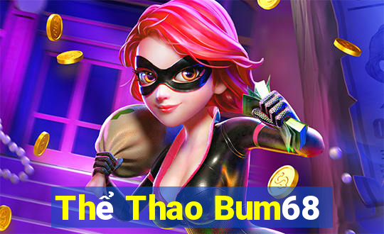 Thể Thao Bum68