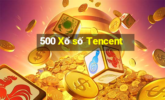 500 Xổ số Tencent