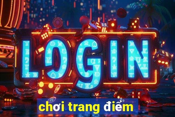 chơi trang điểm