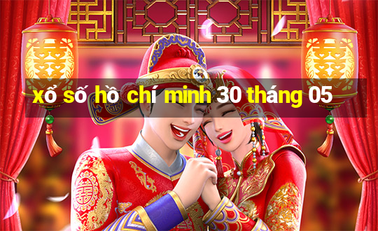 xổ số hồ chí minh 30 tháng 05