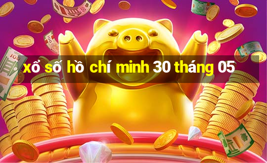 xổ số hồ chí minh 30 tháng 05