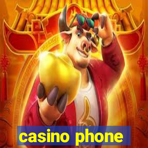 casino phone