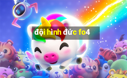 đội hình đức fo4