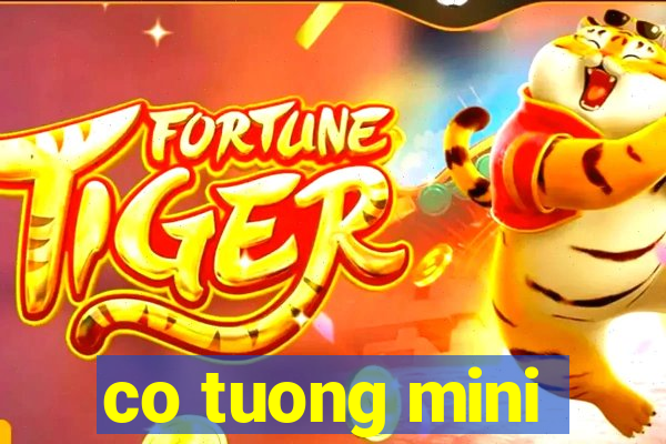 co tuong mini