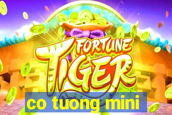 co tuong mini