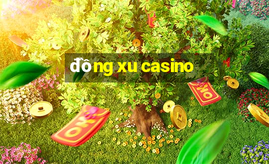 đồng xu casino