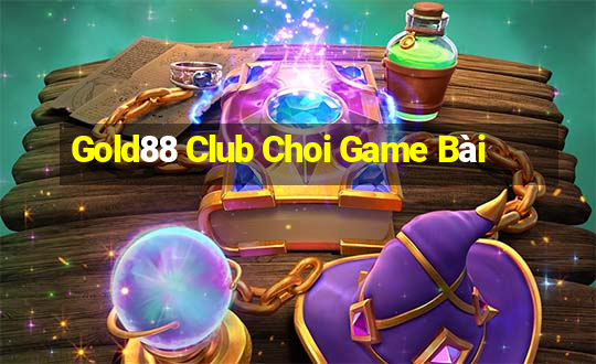 Gold88 Club Choi Game Bài