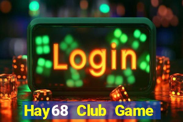 Hay68 Club Game Bài Xóc Đĩa