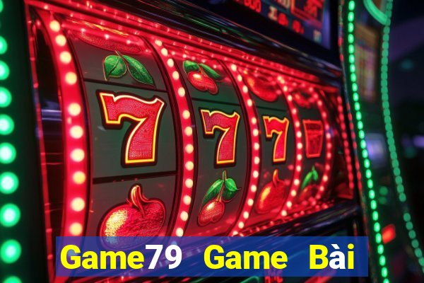 Game79 Game Bài B52 Đổi Thưởng 2021