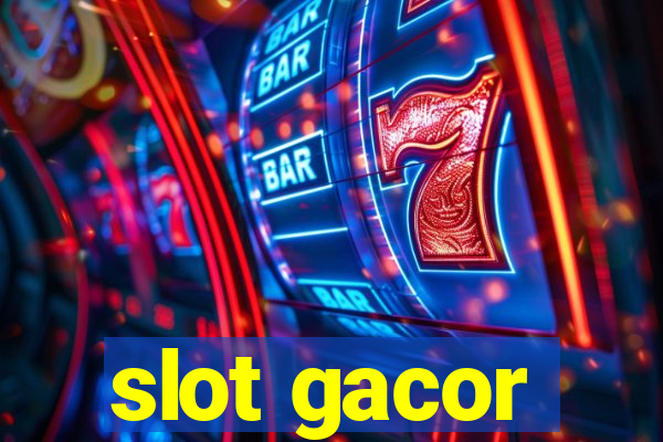 slot gacor