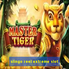 slingo reel extreme slot