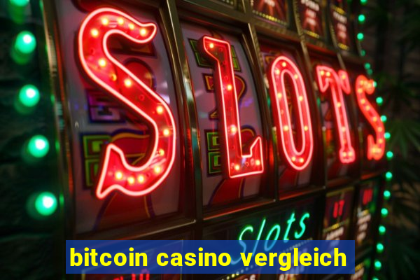 bitcoin casino vergleich