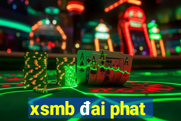 xsmb đai phat