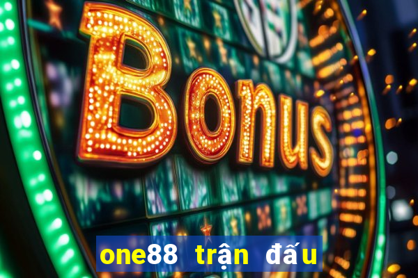 one88 trận đấu lol rau bina