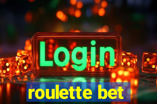 roulette bet