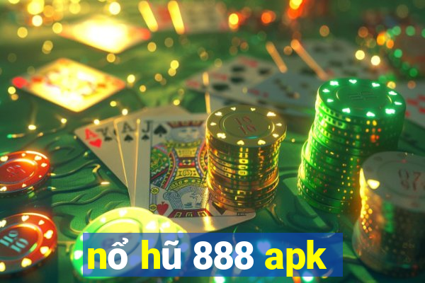 nổ hũ 888 apk