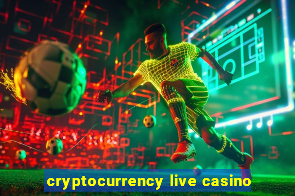 cryptocurrency live casino