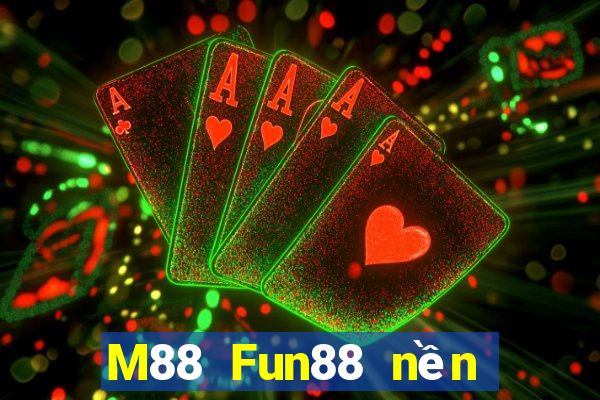 M88 Fun88 nền tảng Egg28